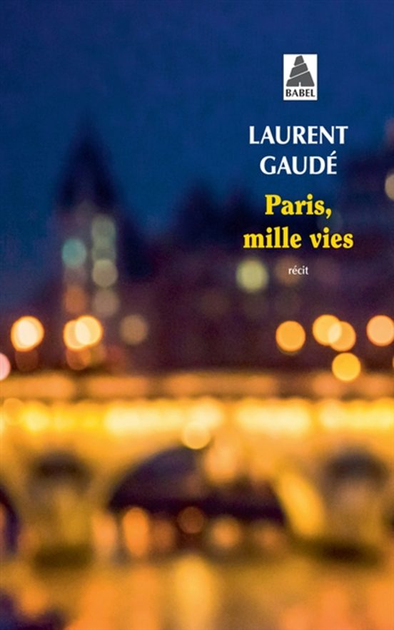 Paris Mille Vies: Récit