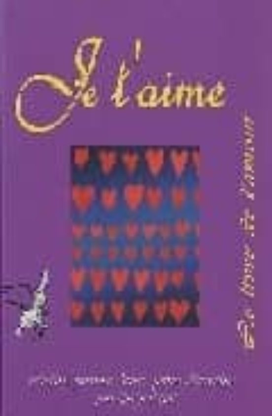 Je Taime le Livre de Lamour