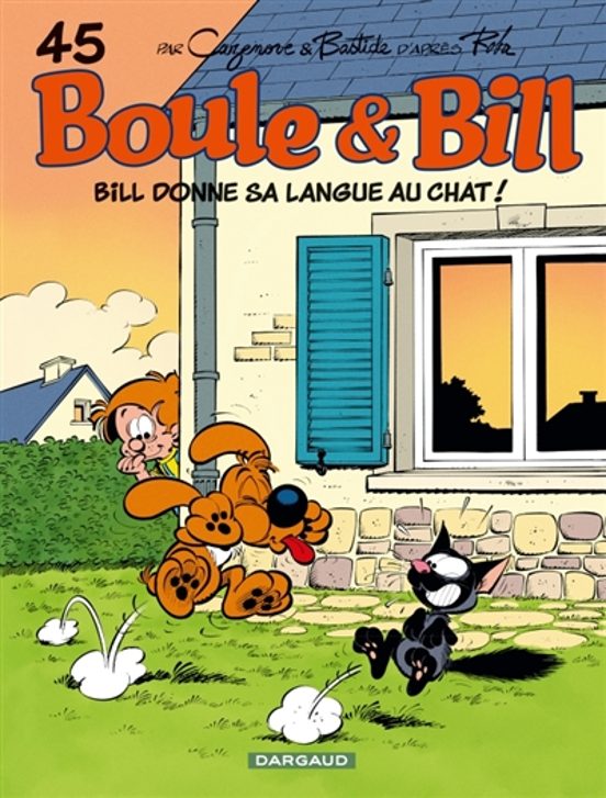 Boule Et Bill. Vol. 45. Bill Donne Sa Langue Au Chat