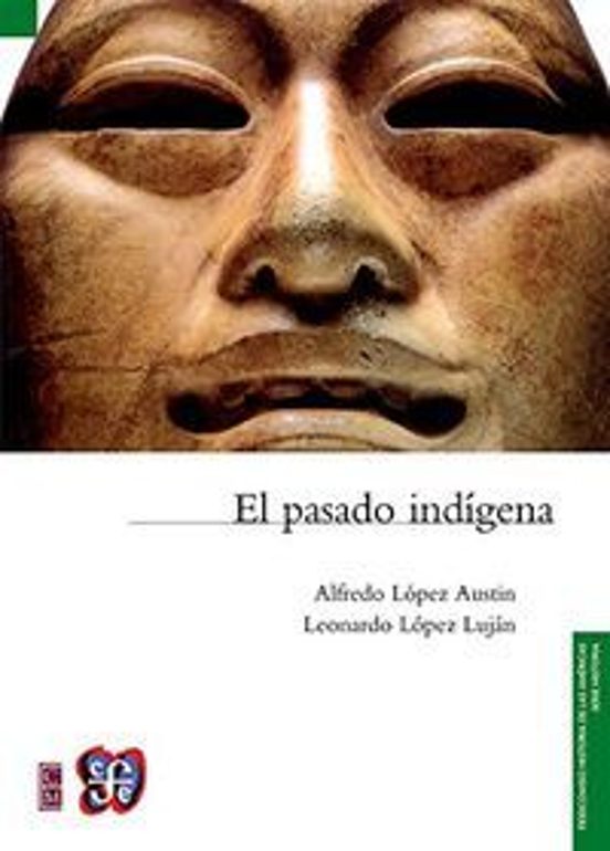 El Pasado Indígena