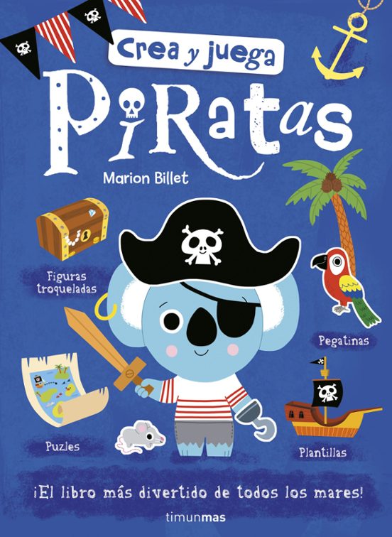 Crea Y Juega. Piratas