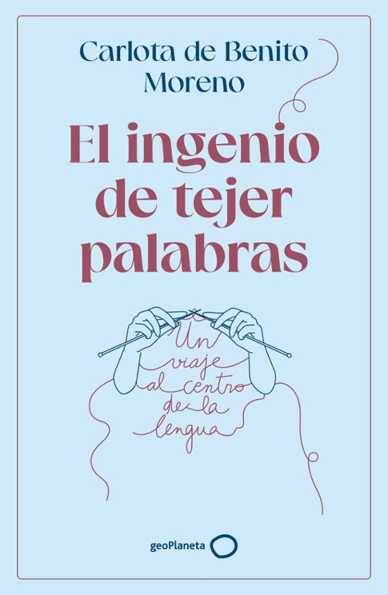 El Ingenio De Tejer Palabras
