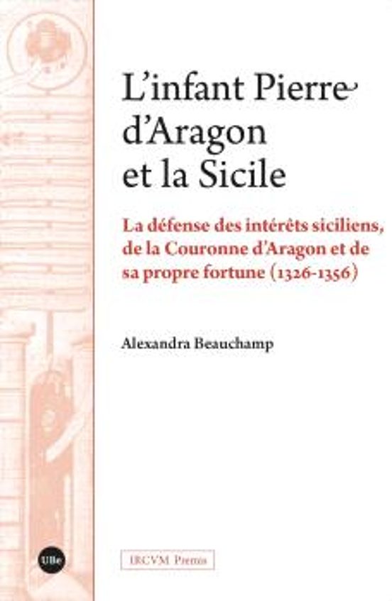 L’infant Pierre d’Aragon et la Sicile