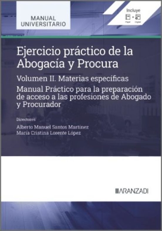 Ejercicio Práctico De La Abogacía Y Procura. Materias Específicas