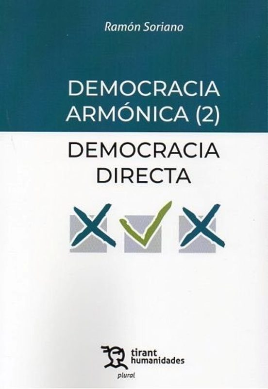 Democracia Armónica . Democracia Directa