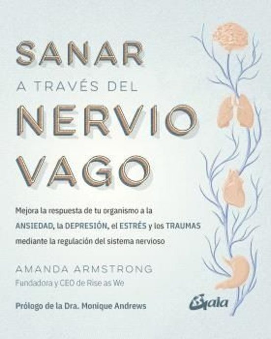Sanar A Través Del Nervio Vago