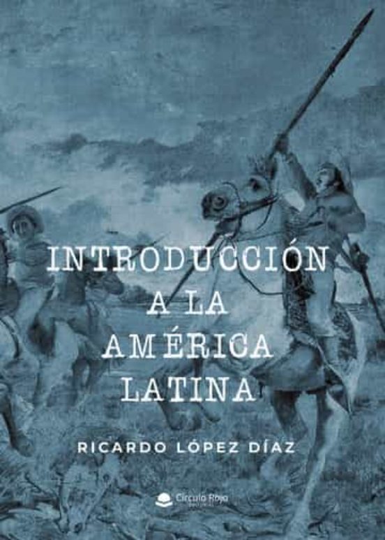Introducción A La América Latina