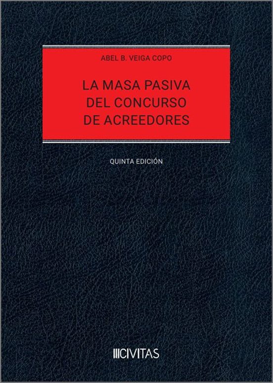 Masa Pasiva Del Concurso De Acreedores 2025