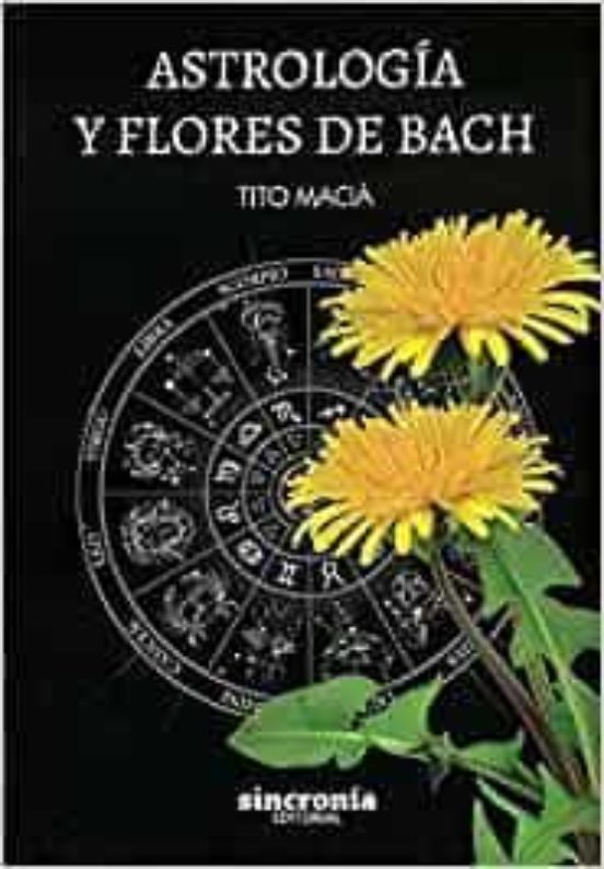 Astrología Y Flores De Bach
