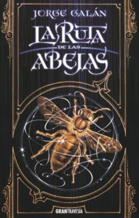 La Ruta De Las Abejas