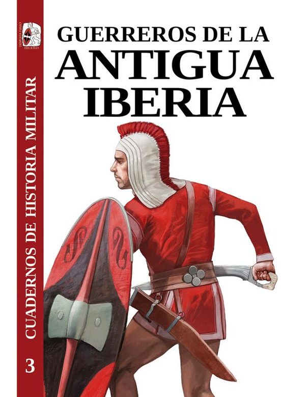 Guerreros De La Antigua Iberia