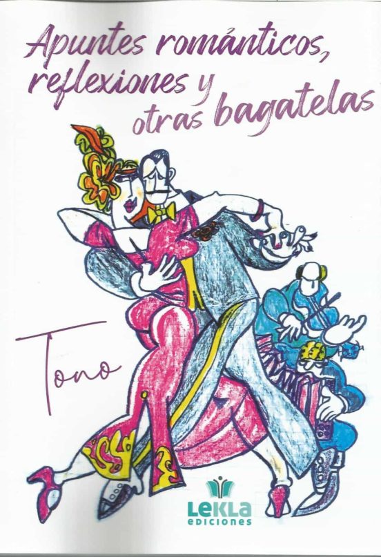 Apuntes Romanticos Reflexiones y Otras Bagatelas