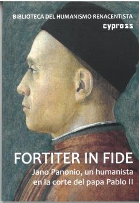 Fortiter In Fide: Un Humanista En La Corte Del Papa Pablo Ii