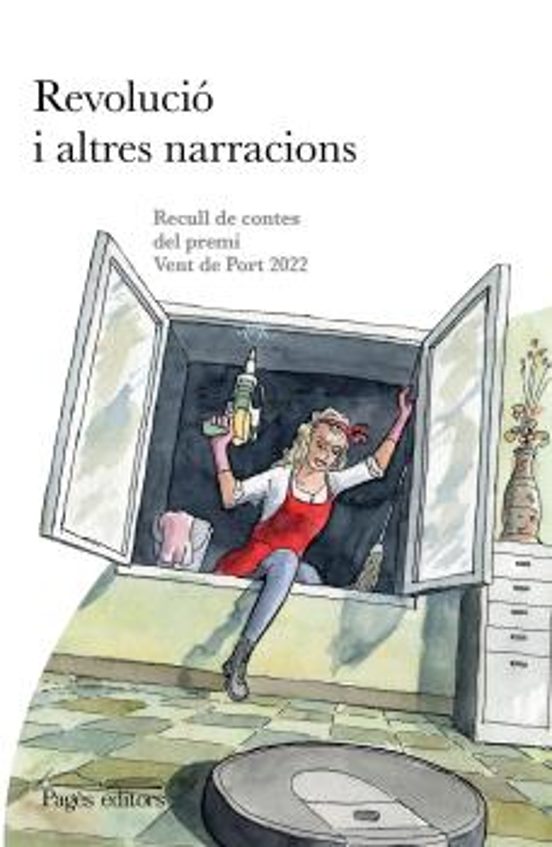 Revolució I Altres Narracions