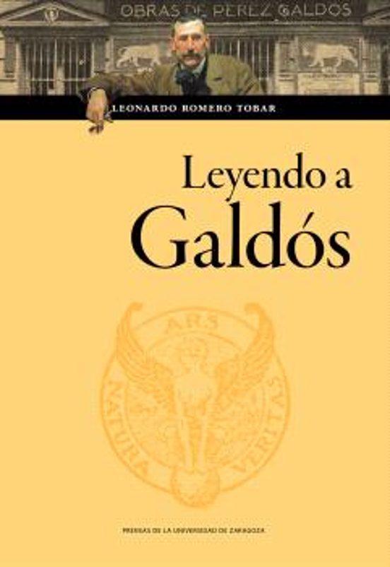 Leyendo A Galdós