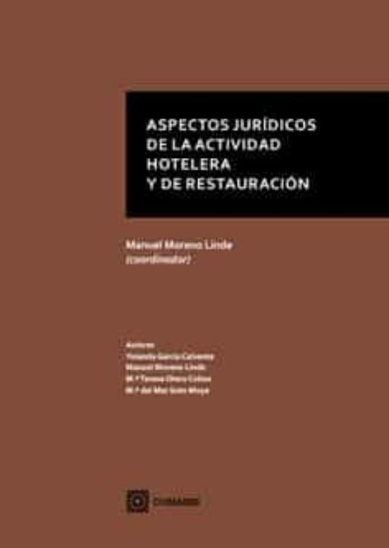 Aspectos Jurídicos De La Actividad Hotelera Y De Restauración