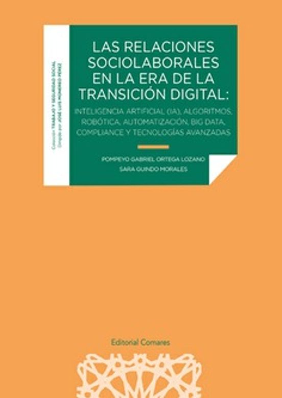 Relaciones Sociolaborales En La Era De La Transición Digital Inteligen