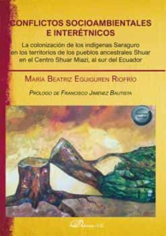 Conflictos Socioambientales E Interétnicos