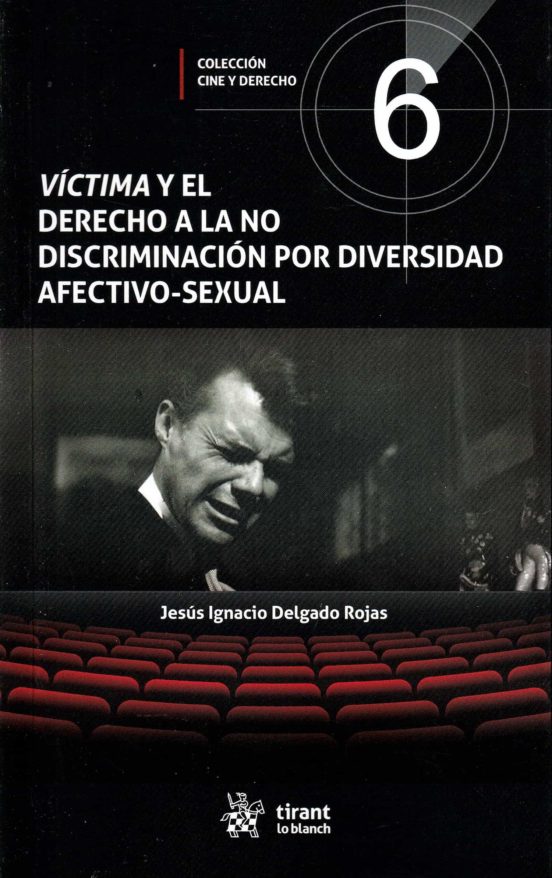 Víctima Y El Derecho A La No Discriminación Por Diversidad Afectivo-Sexual