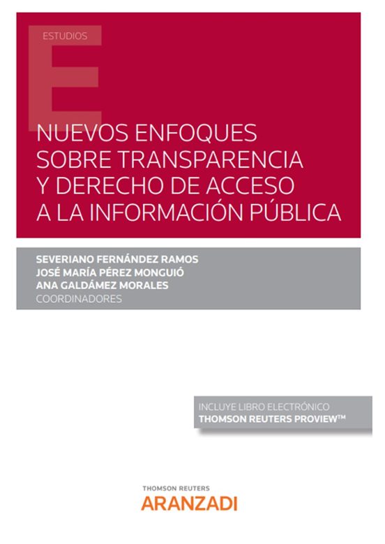 Nuevos Enfoques Sobre Transparencia Y Derecho De Acceso A La Información Pública