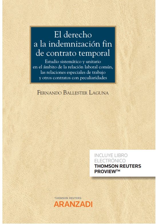 Derecho A La Indemnización Fin De Contrato Temporal. Estudio Sistemáti
