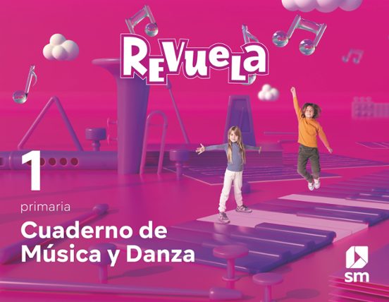 Música 1º Educacion Primaria Cuaderno Proyecto Revuela Andalucía Ed 20