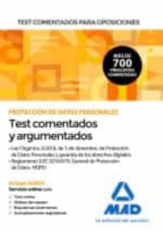 Protección De Datos Personales. Test Comentados Y Argumentados