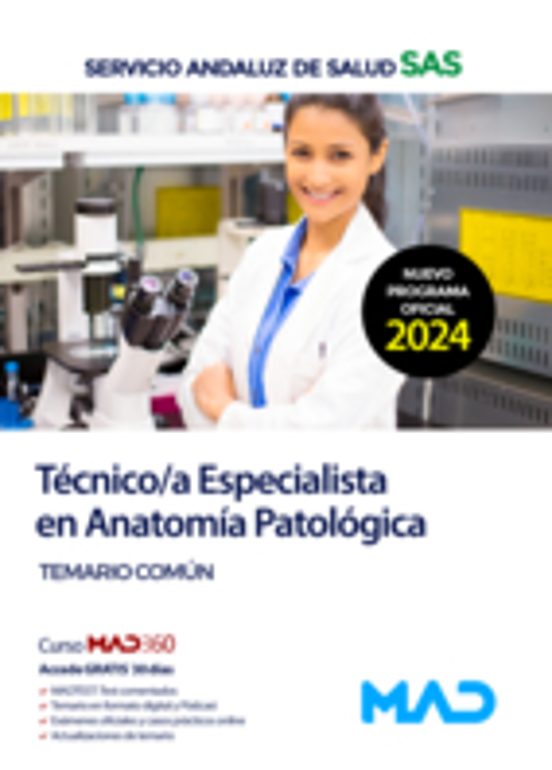 Técnico/a Especialista En Anatomía Patológica. Temario Común
