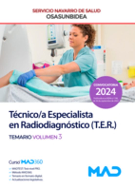 Técnico/a Especialista En Radiodiagnóstico . Temario Volumen 3