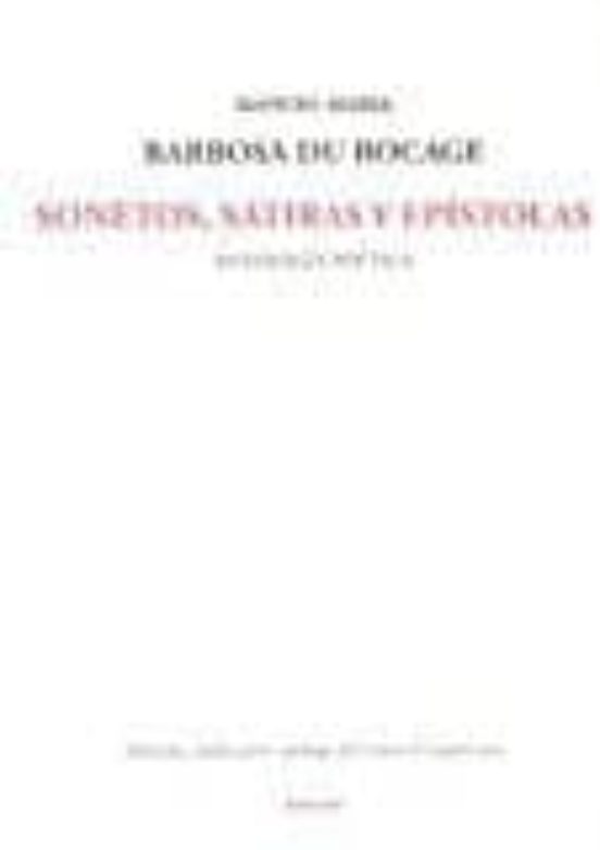 Sonetos Satiras Y Epistolas: Antologia Poetica