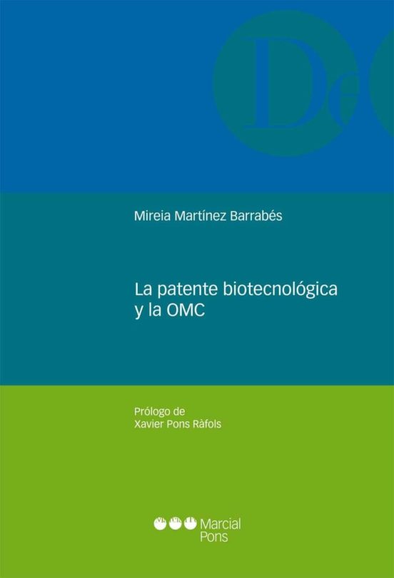 La Patente Biotecnológica Y La OMC