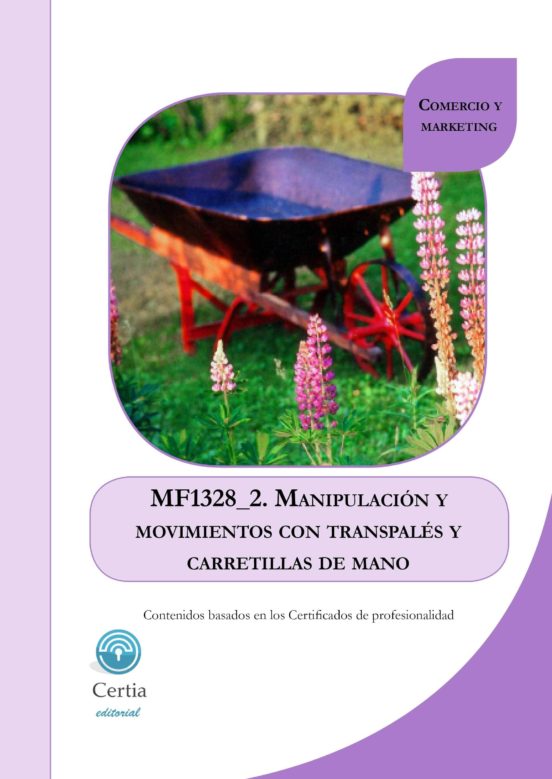 Mf1328_2 Manipulación Y Movimientos Con Trasnpalés Y Carretillas
