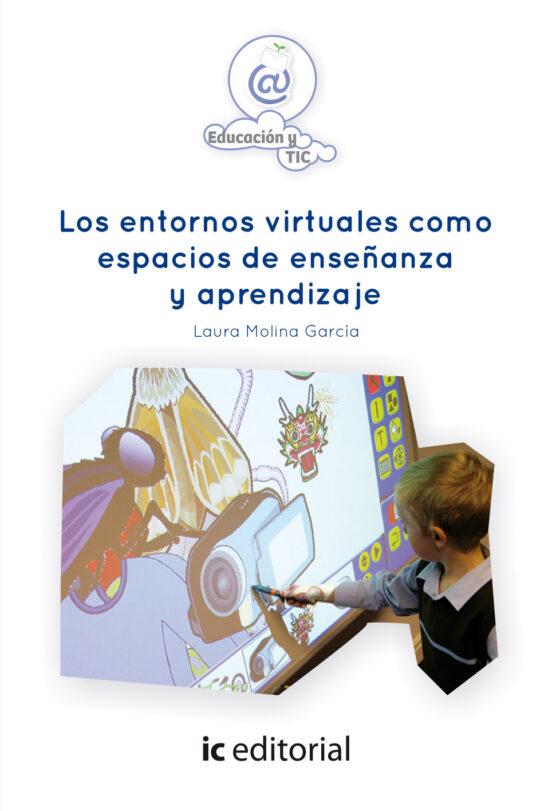 Los Entornos Virtuales Como Espacios De Enseñanza Y Aprendiza