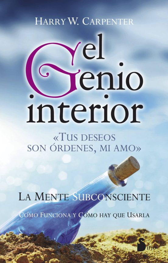 El Genio Interior: Tus Deseos Son Ordenes Mi Amo