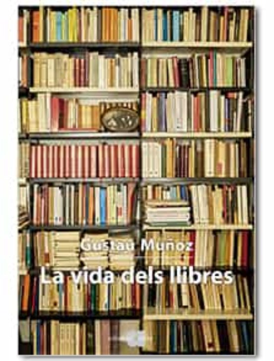 La Vida Dels Llibres