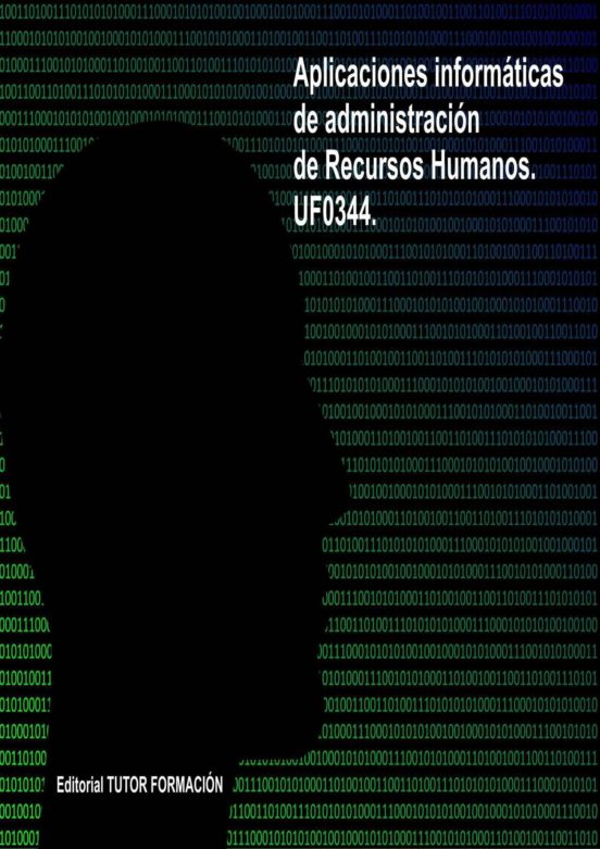 Aplicaciones Informáticas De Administración De Recursos Humanos Uf0344