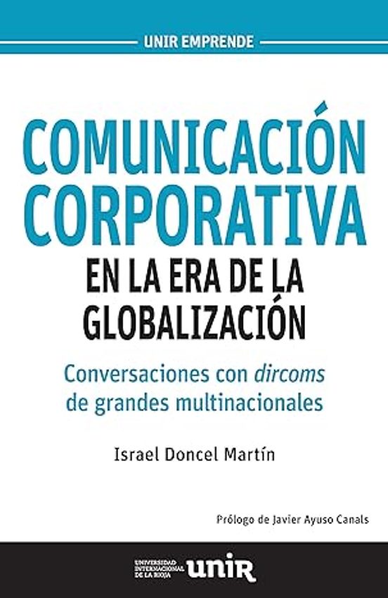 Comunicacion Corporativa En La Era De La Globalizacion: Conversaciones