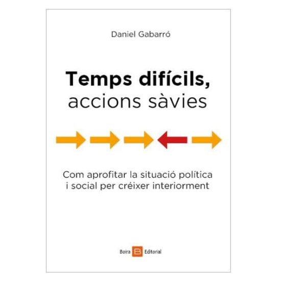 Temps Difícils Accions Sàvies