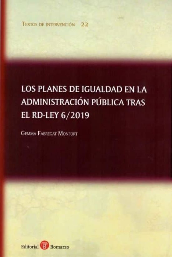 Planes De Igualdad En La Administracion Publica Tras El Rd Ley 6/2019