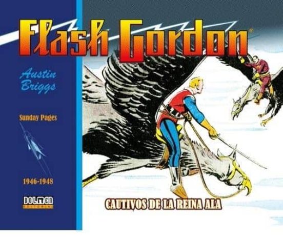 Flash Gordon. Sundays Pages: Cautivos De La Reina Ala 1946-1948