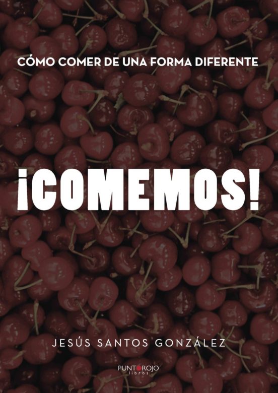 Como Comer De Una Forma Diferente. ¡Comemos!