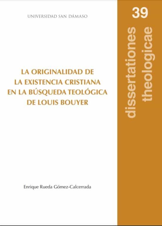 La Originalidad De La Existencia Cristiana En La Busqueda Teologica De