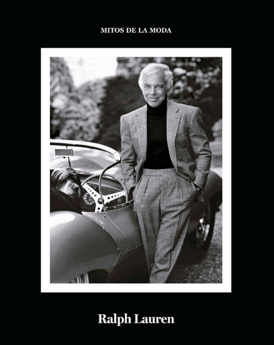 Ralph Lauren. Mitos De La Moda
