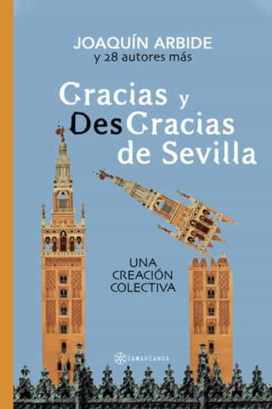 Gracias Y Desgracias De Sevilla