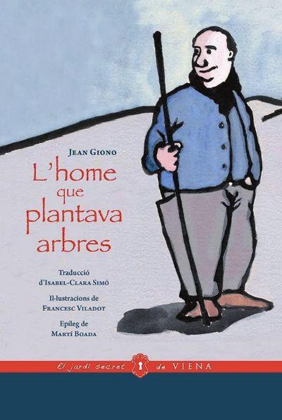L'home que plantava arbres