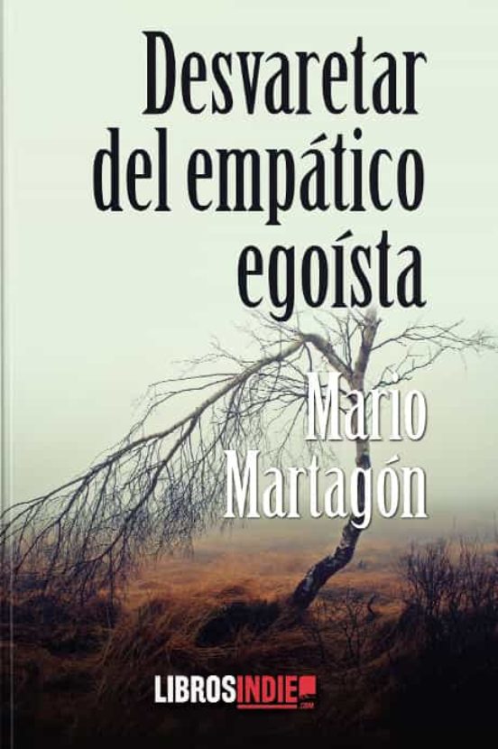 Desvaretar Del Empatico Egoista