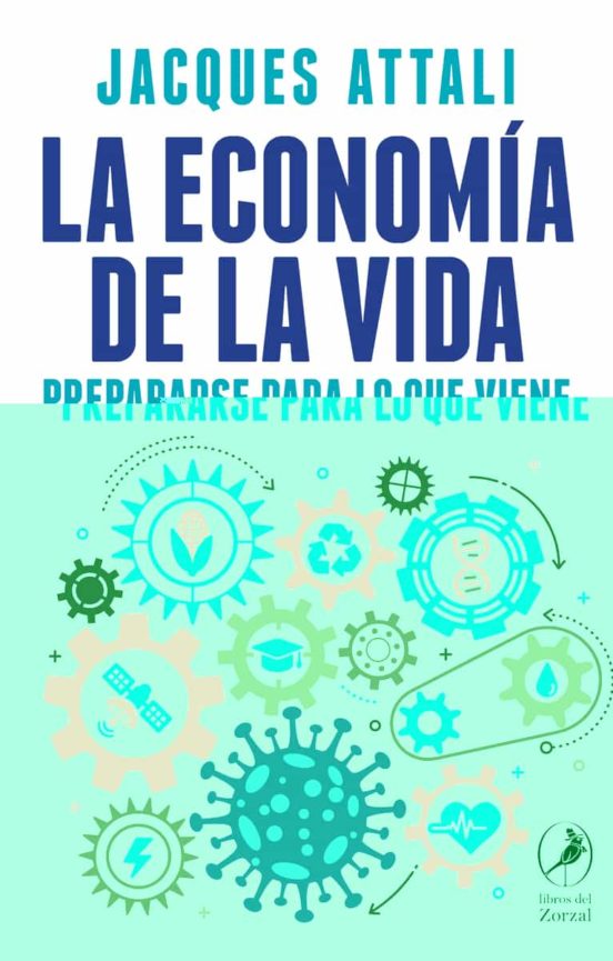 La Economía De La Vida