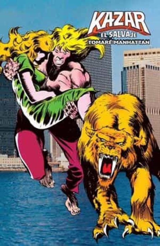 Ka-zar El Salvaje Nº 2: Tomare Manhatan