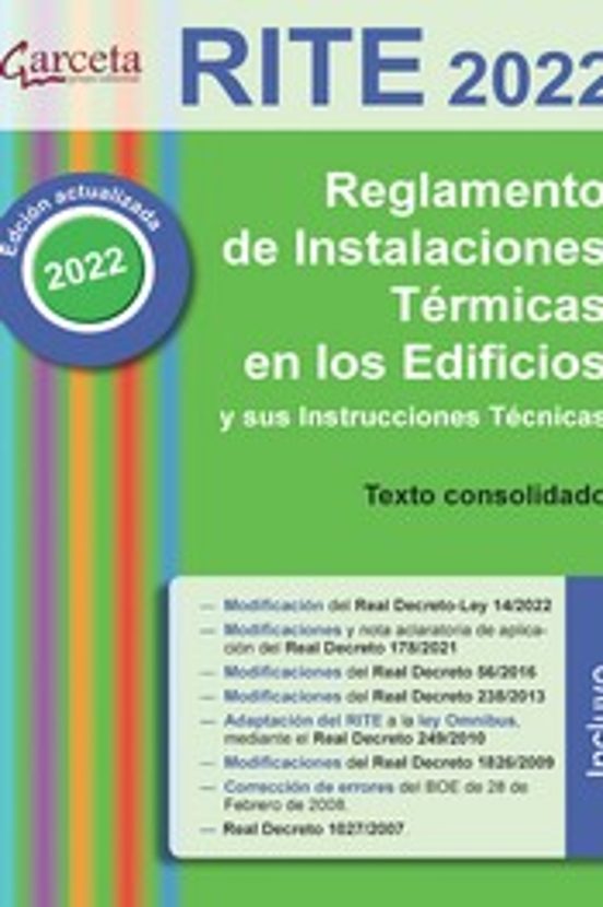 Rite 2022. Reglamento De Instalaciones Termicas En Los Edificios Y Sus