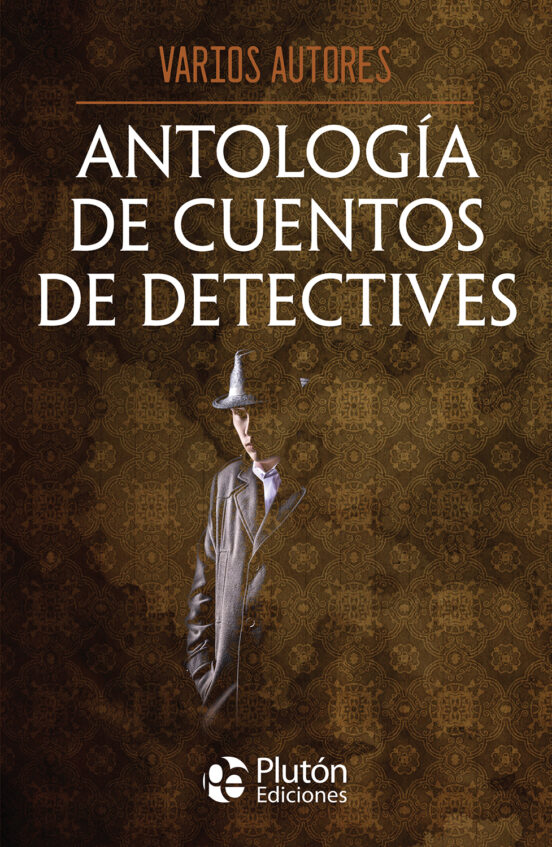 Antología De Cuentos De Detectives